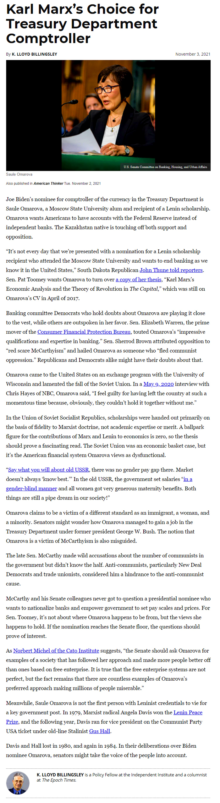 "Joe Biden’s nominee for comptroller of the currency in the Treasury Department is Saule Omarova, a Moscow State University alum and recipient of a Lenin scholarship. Omarova wants Americans to have accounts with the Federal Reserve instead of independent banks. The Kazakhstan native is touching off both support and opposition." - Independent November 2021