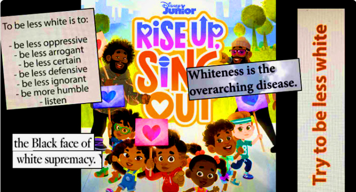 The wokies over at Disney really want your kids to know how evil they are (if they're white, of course.) 